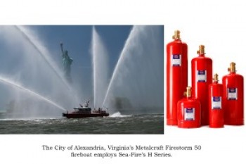 SEA-FIRE SYSTEMS TOP CHOICE FOR METALCRAFT FIREBOATS